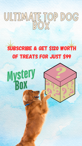 Ultimate Top Dog Box (Worth $120)